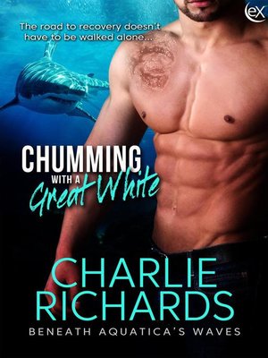 cover image of Chumming with a Great White